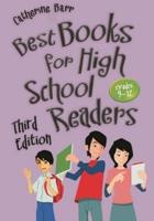 Best Books for High School Readers: Grades 9â€"12
