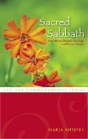 Sacred Sabbath: God's Way to Multiply Our Time and Restore Our Joy