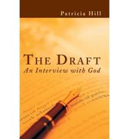 The Draft: An Interview with God