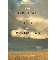My Covenant with God for Protection