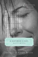 A Mother's Cry: He's Still My Child