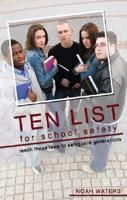 Ten List for School Safety: Teach These Laws to Safeguard Generations