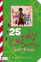 25 Candy Canes for Jesus