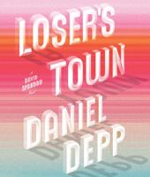 Loser's Town