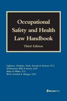 Occupational Safety and Health Law Handbook, Third Edition