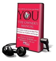 You: The Owner's Manual