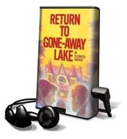 Return to Gone-Away Lake