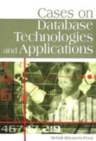 Cases on Database Technologies and Applications