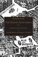The Scruffy Scoundrels: A New English Translation of "Gli Straccioni" in a Dual-Language Edition