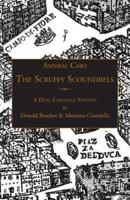 The Scruffy Scoundrels: A New English Translation of "Gli Straccioni" in a Dual-Language Edition
