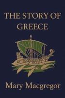 The Story of Greece (Yesterday's Classics)