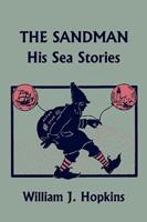 THE SANDMAN: His Sea Stories (Yesterday's Classics)