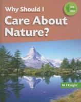 Why Should I Care About Nature?