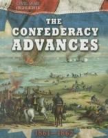 The Confederacy Advances