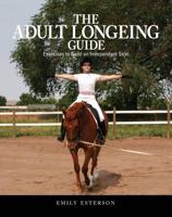 The Adult Longeing Guide
