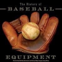 The History of Baseball Equipment