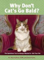 Why Don't Cats Go Bald?