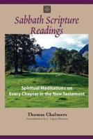 SABBATH SCRIPTURE READINGS: Meditations on Every Chapter of the New Testament