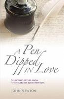 A Pen Dipped in Love: Selected Letters from John Newton
