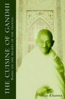 The Cuisine of Gandhi
