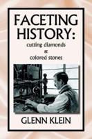 faceting history: cutting diamonds