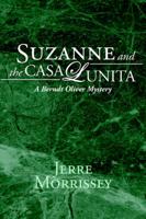 Suzanne and the Casa Lunita