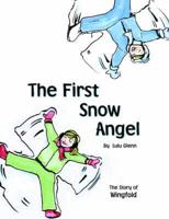 The First Snow Angel