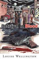 Betrayal in Blood