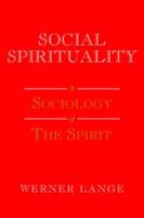Social Spirituality