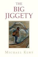 The Big Jiggety: Or the Return of the Kind of American