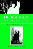Horsemen of His Mind