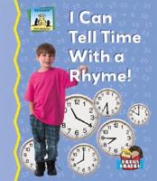 I Can Tell Time With a Rhyme!