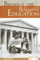 Brown V. The Board of Education