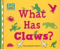 What Has Claws?