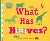 What Has Hooves?