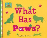 What Has Paws?