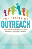 The Spirit Of Outreach (3Rd Edition)