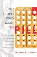 The People Who Made the Pill