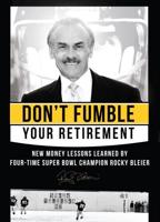 Don't Fumble Your Retirement
