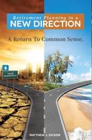 Retirement Planning in a New Direction