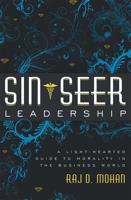 Sin-Seer Leadership