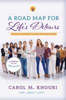 A Road Map For Life's Detours