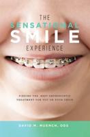 The Sensational Smile Experience
