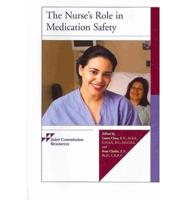 The Nurse's Role in Medication Safety