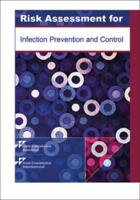Risk Assessment for Infection Prevention and Control