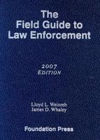 The Field Guide to Law Enforcement