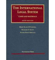 Cases and Materials [On] the International Legal System