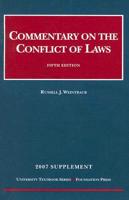 Commentary on the Conflict of Law 2007 Supplement