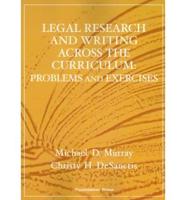 Legal Research and Writing Across the Curriculum