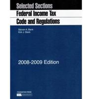 Selected Sections Federal Income Tax Code and Regulations 2008-2009